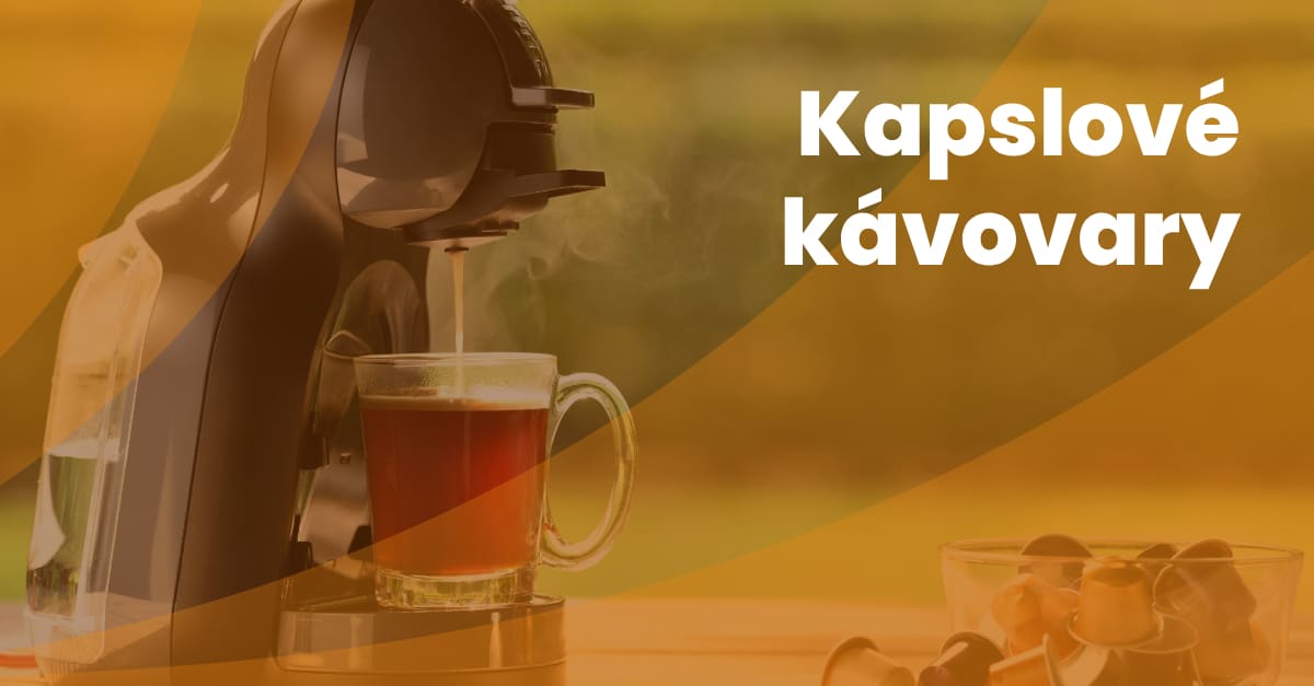 Kapslove Kavovary