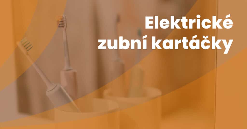 Elektrické Zubní Kartáčky